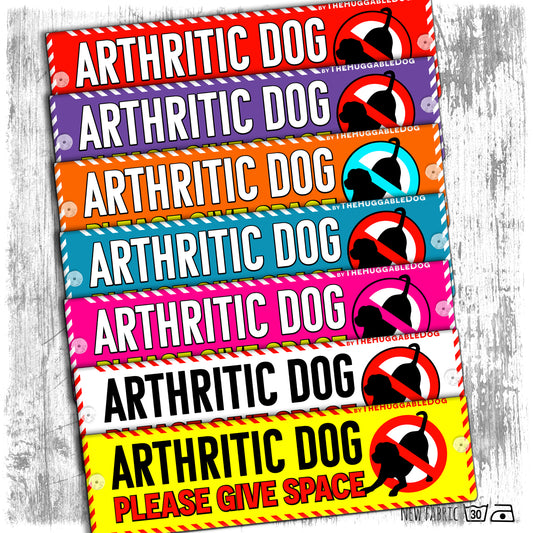 "Arthritic dog, please give space". Leash sleeve for dogs that could be in pain.