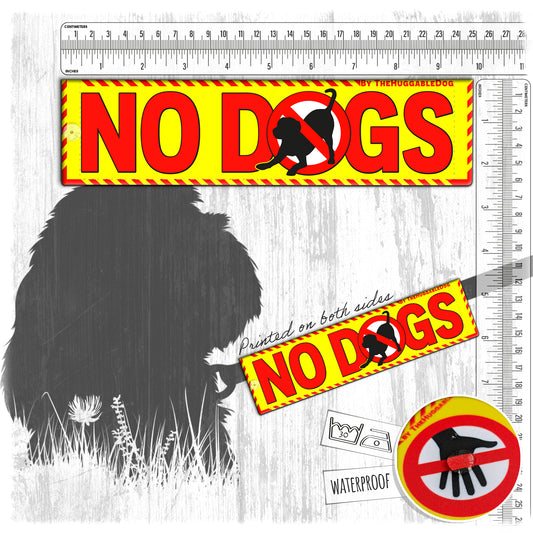 01-"NO DOGS". Warning leash sleeves for dogs.