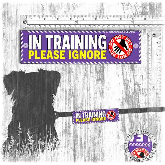 "IN TRAINING, please IGNORE", do not pet. Warning covers for dogs leashes.