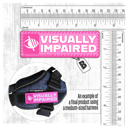NEW!! "Visually Impaired". Dog's Harnesses Patch.