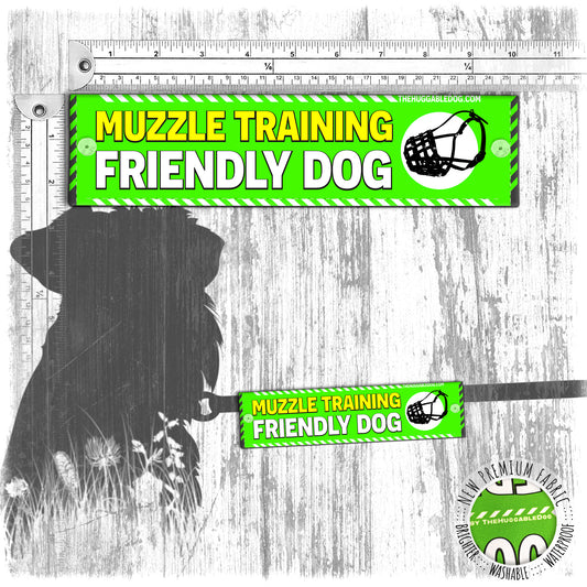 "MUZZLE training, FRIENDLY dog". Leash sleeves for dogs.