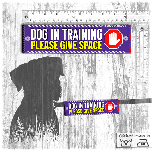 "Dog in training, please give SPACE". Leash sleeve for dogs.