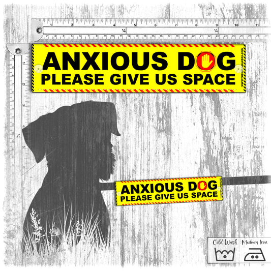 "ANXIOUS DOG, please give us space". Leash sleeve for dogs.