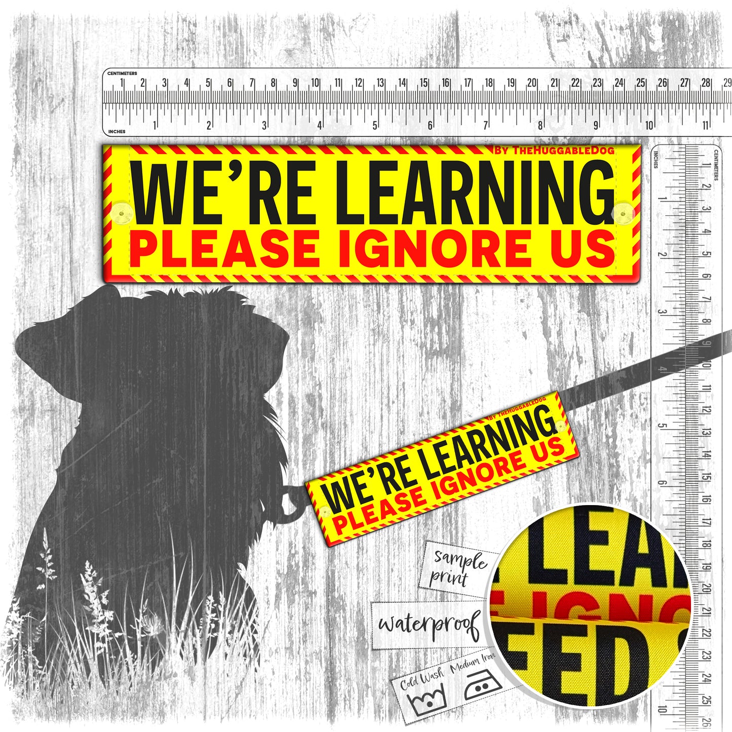 49. "WE'RE LEARNING, space ignore us". Warning leash sleeves for dog training.