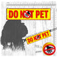 08-"DO NOT PET". Warning leash sleeves for dogs.