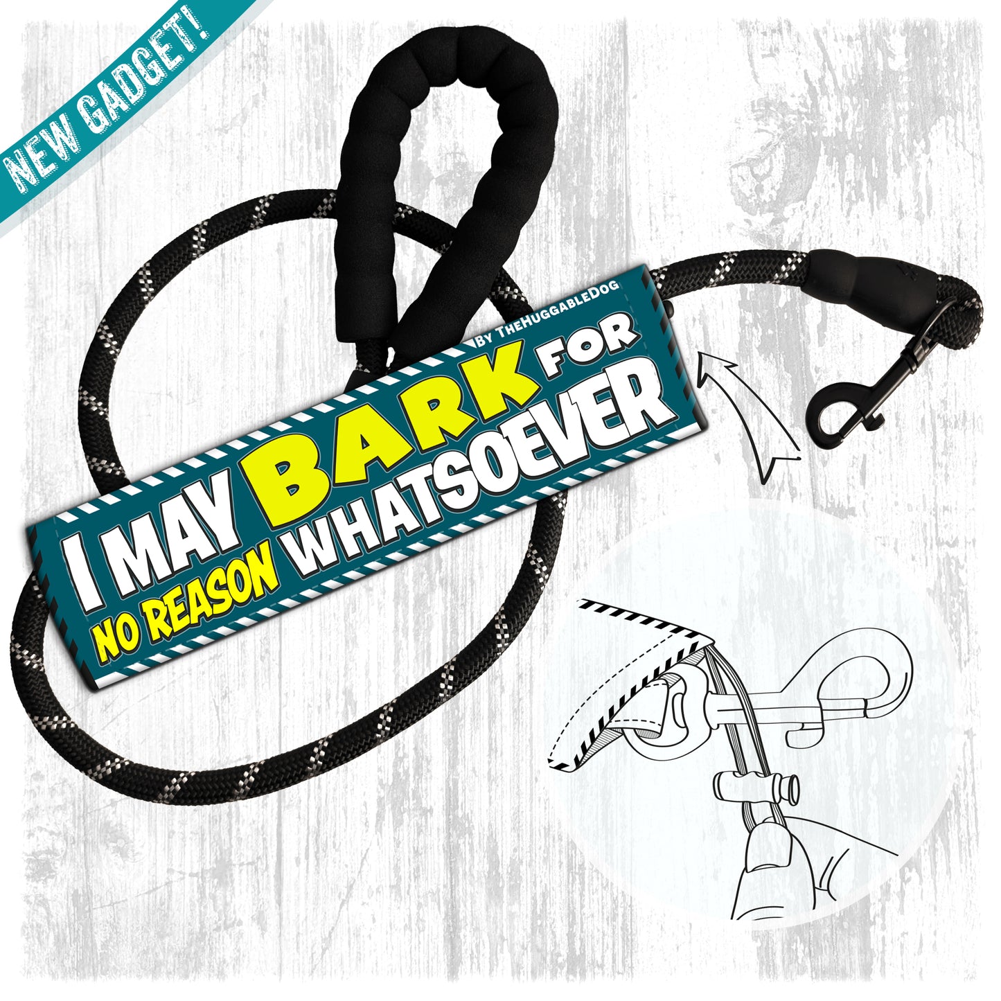 135-"I MAY BARK, for no reason whatsoever".