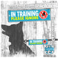 "IN TRAINING, please IGNORE", do not pet. Training Leash sleeves.