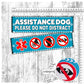 "ASSISTANCE DOG, please do not distract". Plus signs on the other side. Leash sleeves.