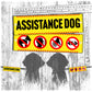 "Assistance Dog", plus signs on the other side. Leash sleeve for assistance dogs.