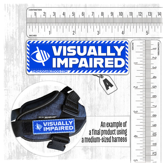 NEW!! "Visually Impaired". Dog's Harnesses Patch.