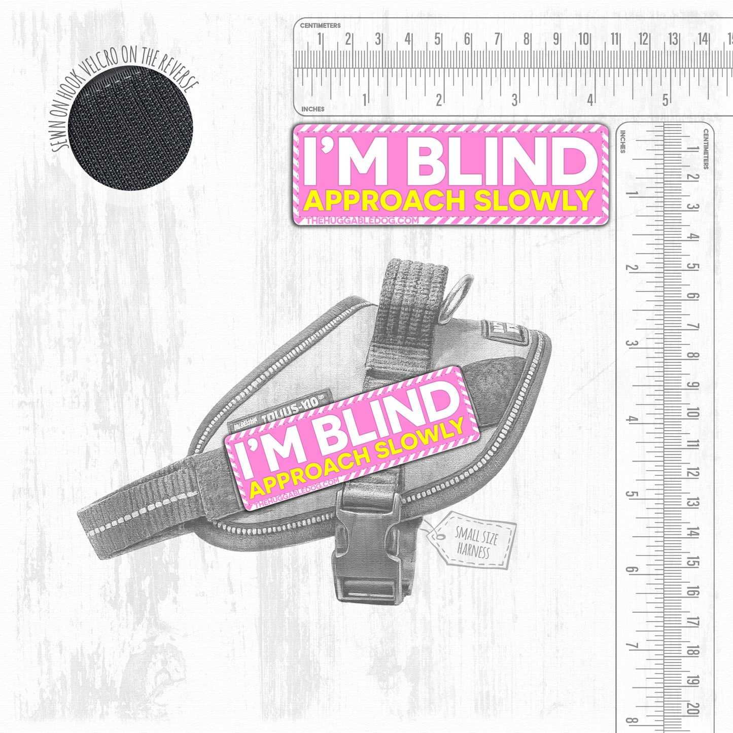 I'M BLIND, approach slowly. SMALL Size.