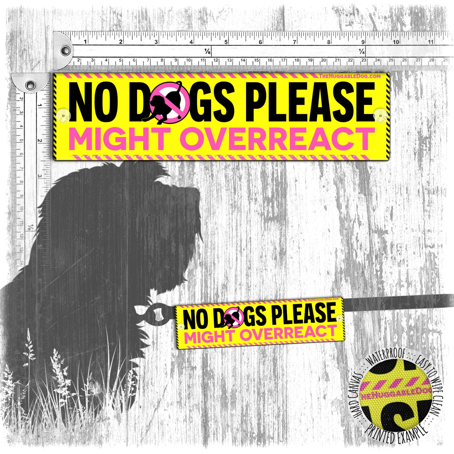 "No dogs please, MIGHT overreact". Leash sleeve for dog training.