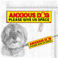 "ANXIOUS DOG, various".