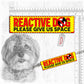 "REACTIVE DOG, various".