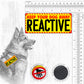 Reactive DOG. L-XL size.