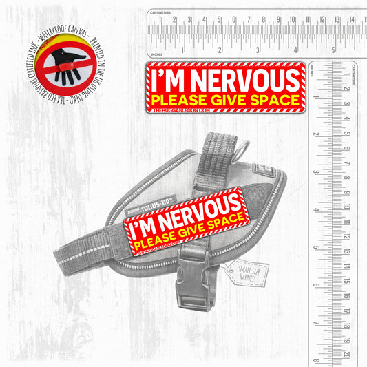I'm NERVOUS, please give space. SMALL Size.