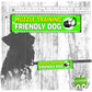 "MUZZLE training, FRIENDLY dog". Leash sleeves for dogs.