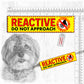 "REACTIVE DOG, various".