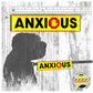 "ANXIOUS". Leash sleeve for dogs.