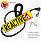 "REACTIVE DOG, various".