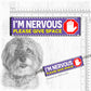 I'm NERVOUS, please give space".